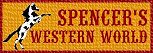 Spencer's Western World
